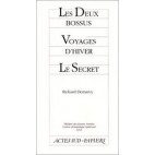 LES DEUX BOSSUS - VOYAGES D'HIVER - LE SECRET - THEATRE DES JEUNES ANNEES