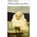 EFFROYABLES JARDINS