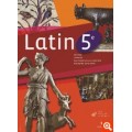 LATIN 5E, LIVRE DE L'ELEVE - ED 2010