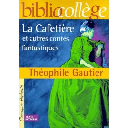 La Cafetiere et autres contes fantastiques