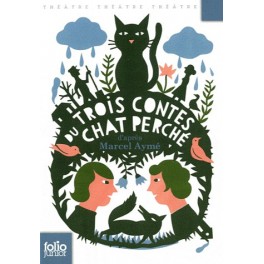 Trois contes du chat perché