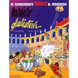 Astérix Tome 4 Astérix gladiateur