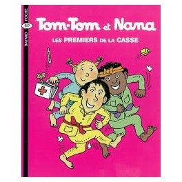 Tom-Tom et Nana Tome 10 Les premiers de la casse