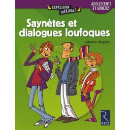 Saynètes et dialogues loufoques - Adolescents et adultes Sylvaine Hinglais