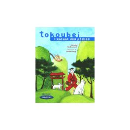 Tokaibei l'enfant des pêches