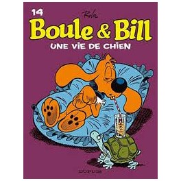 Boule et Bill Tome 14 Une vie de chien