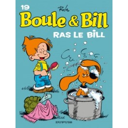 Boule et Bill Tome 19 Ras le Bill