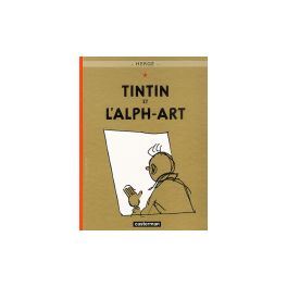 Les Aventures de Tintin Tome 24 Tintin et L'alph-Art