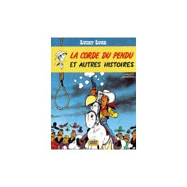 Les Aventures de Lucky Luke d'après Morris Tome 20 La corde du pendu et autres histoires