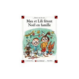 Max et Lili fêtent Noël en famille