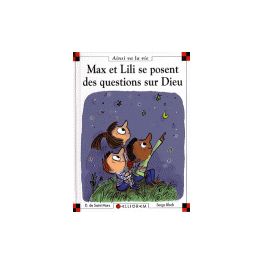 Max et Lili se posent des questions sur Dieu