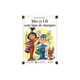 Max et Lili sont fans de marque