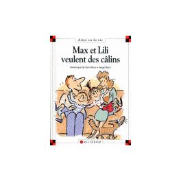 Max et Lili veulent des câlins