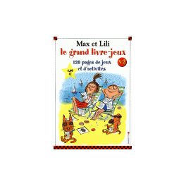 Max et Lili - Le grand livre-jeux n° 2