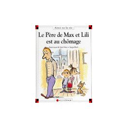 Le père de Max et Lili est au chômage