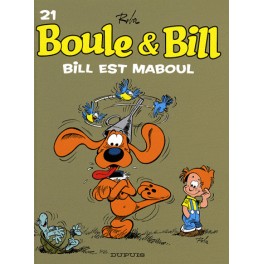 Boule et Bill Tome 21 Bill est maboul