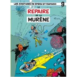 Spirou et Fantasio Tome 9 Le repaire de la murène