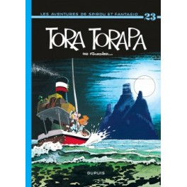 Spirou et Fantasio Tome 23 Tora-Torapa