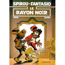 Spirou et Fantasio Tome 44 Le rayon noir