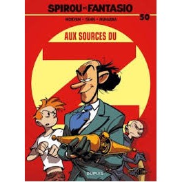 Spirou et Fantasio Tome 50 Aux sources du Z