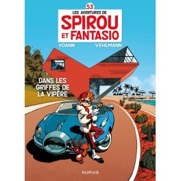 Spirou et Fantasio Tome 53 Dans les griffes de la vipère