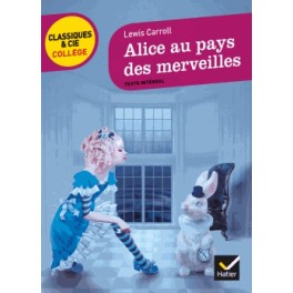 Alice au pays des merveilles Lewis Carroll