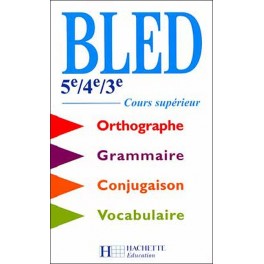 BLED - 5E A 3E - BEP - COURS SUPERIEUR - LIVRE DE L'ELEVE - EDITION 2000