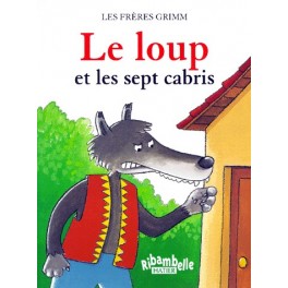 LE LOUP ET LES SEPT CABRIS - ALBUM 4, SERIE BLEUE