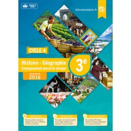 HISTOIRE-GEOGRAPHIE-EMC 3E, EDITION 2016