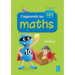 J'APPRENDS LES MATHS CE2 - FICHIER DE L'ELEVE