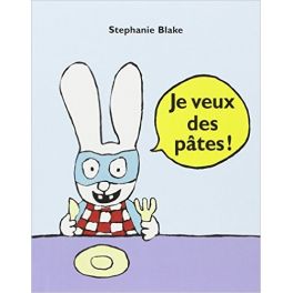 Je veux des pâtes ! (Les lutins)