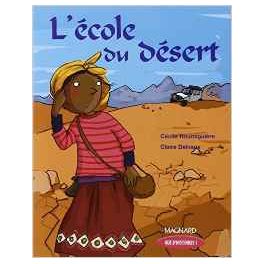 L'ECOLE DU DESERT