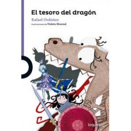 El tesoro del dragón. Loqueleo