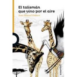 El talismán que vino por el aire