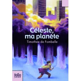 CELESTE MA PLANETE