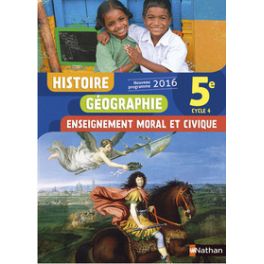 HISTOIRE GEOGRAPHIE ENSEIGNEMENT MORAL ET CIVIQUE 5E 2016