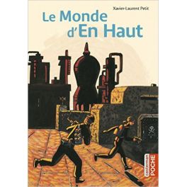 LE MONDE D'EN HAUT (POCHE)