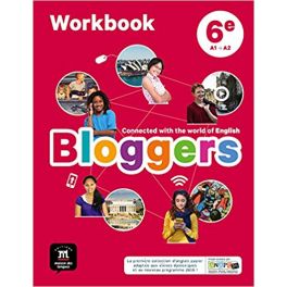 BLOGGERS 6E - CAHIER D'ACTIVITES