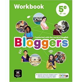 BLOGGERS 5E - CAHIER D'ACTIVITES