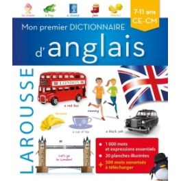 MON PREMIER DICTIONNAIRE D'ANGLAIS LAROUSSE