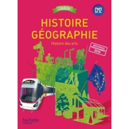 HISTOIRE-GEOGRAPHIE CM2 - COLLECTION CITADELLE - LIVRE ELEVE - ED. 2017