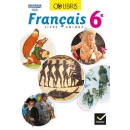 COLIBRIS FRANCAIS 6E ED. 2016 - MANUEL DE L'ELEVE (INCLUS "MON CARNET DE BORD 6E")