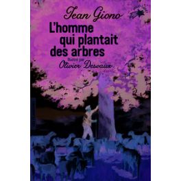 L'HOMME QUI PLANTAIT DES ARBRES (SUSTITUYE 9782070538805)