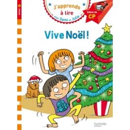 SAMI ET JULIE CP NIVEAU 1 VIVE NOEL