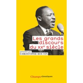 LES GRANDS DISCOURS DU XXE SIECLE