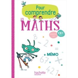 POUR COMPRENDRE LES MATHS CE1 - FICHIER ELEVE - ED. 2019