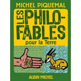 LES PHILO-FABLES POUR LA TERRE