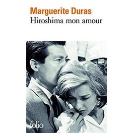 HIROSHIMA MON AMOUR - SCENARIO ET DIALOGUES