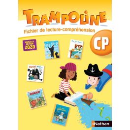 TRAMPOLINE - METHODE DE LECTURE - FICHIER DE COMPREHENSION CP - NE 2020