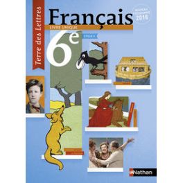 TERRE DES LETTRES FRANCAIS 6EME 2016 - MANUEL ELEVE GRAND FORMAT